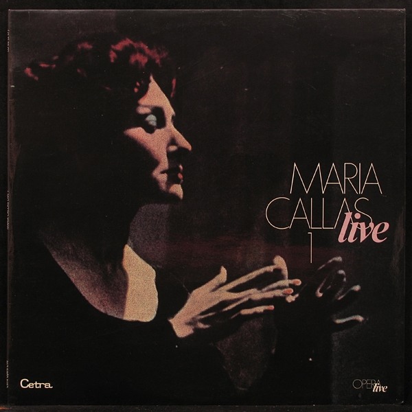 LP Maria Callas — Live 1 Maria Callas A Mexico City 1950 - 52 (2LP) фото