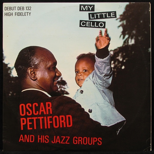LP Oscar Pettiford — My Little Cello фото