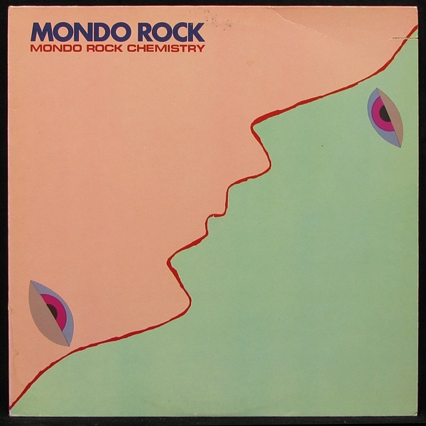 LP Mondo Rock — Mondo Rock Chemistry фото