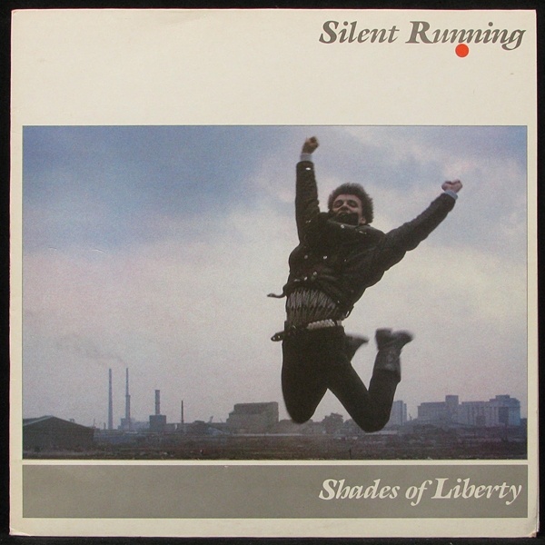 LP Silent Running — Shades Of Liberty фото