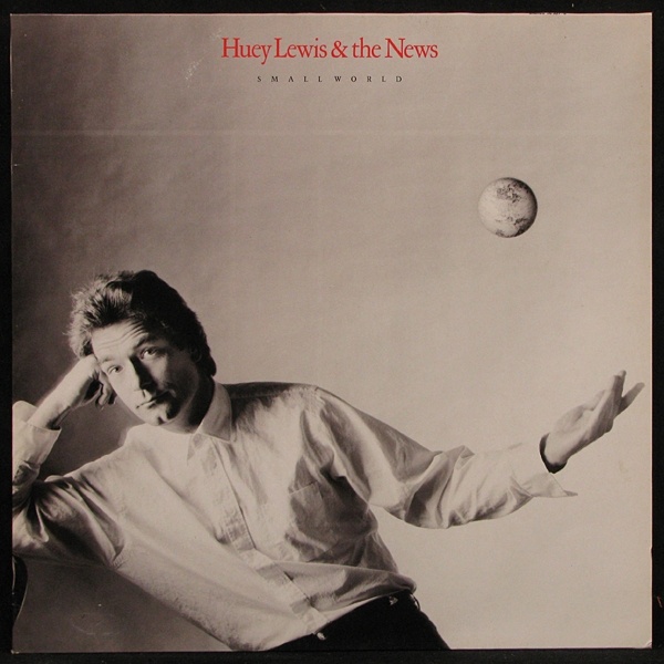 LP Huey Lewis And The News — Small World фото