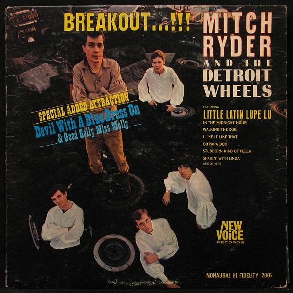 LP Mitch Ryder And The Detroit Wheels — Breakout...!!! (mono) фото