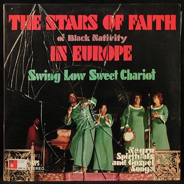 LP Stars Of Faith Of Black Nativity — Swing Low Sweet Chariot (Negro Spirituals And Gospel Songs) фото