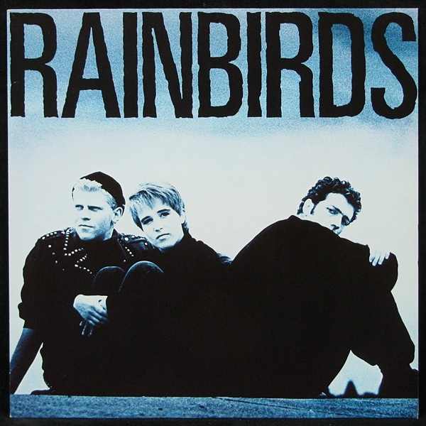 LP Rainbirds — Rainbirds фото