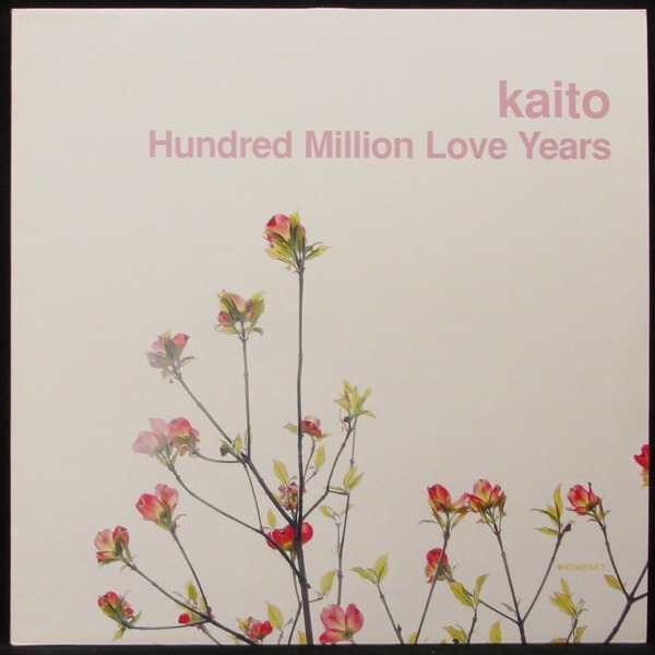 LP Kaito — Hundred Million Love Years фото