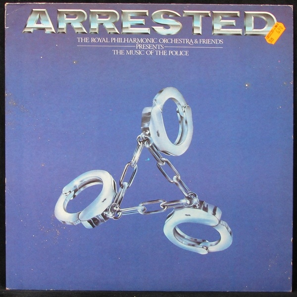 LP Royal Philharmonic Orchestra — Arrested (The Music Of The Police) фото