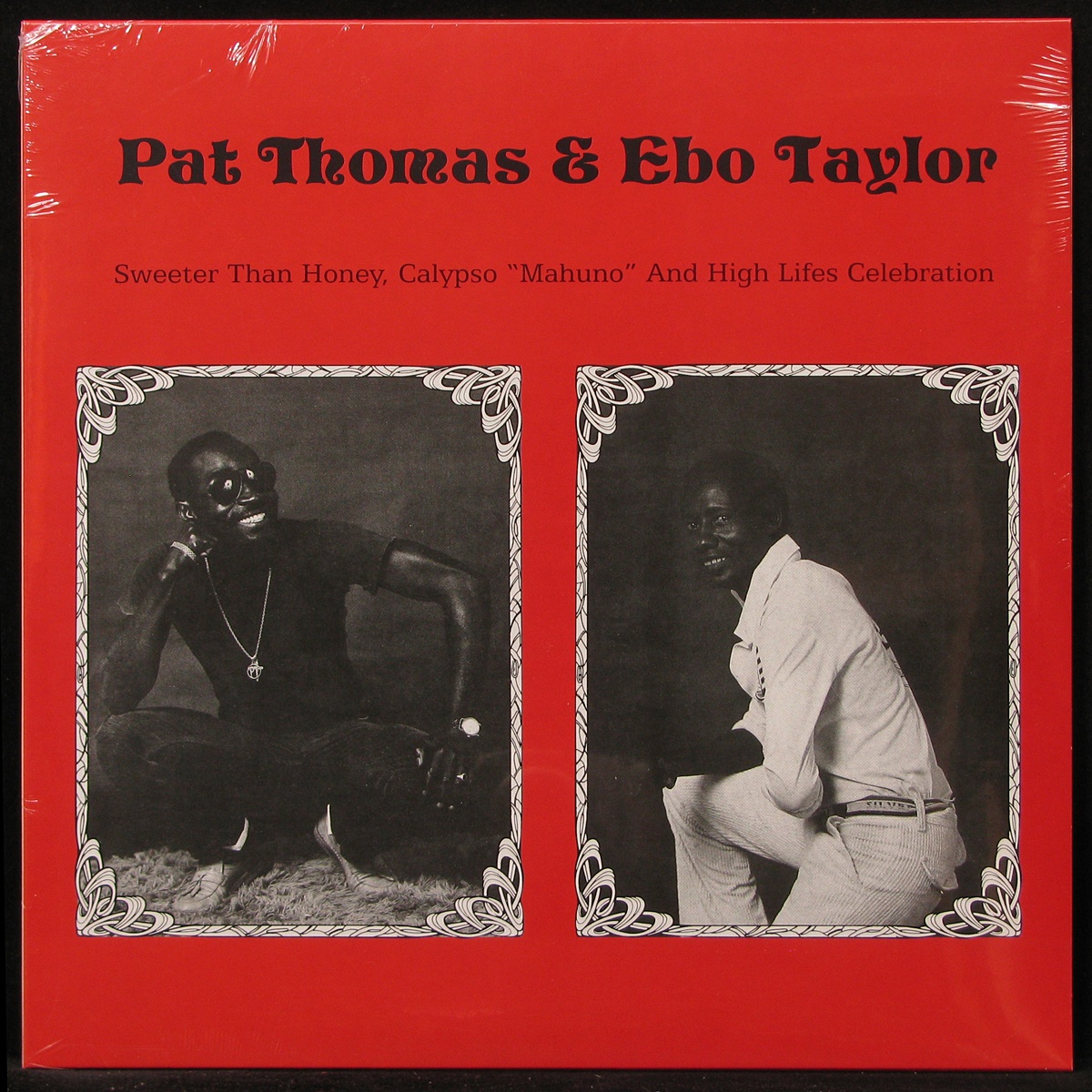 LP Pat Thomas / Ebo Taylot — Sweeter Than Honey, Calypso Mahuno And High Lifes Celebration фото