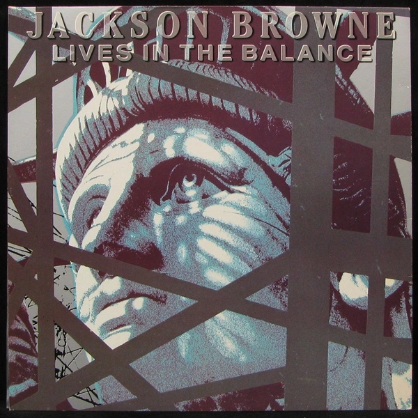 LP Jackson Browne — Lives In The Balance фото