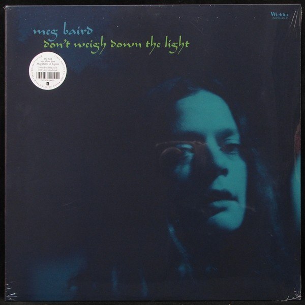 LP Meg Baird — Don't weigh Down The Light фото
