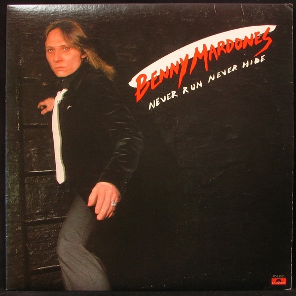 LP Benny Mardones — Never Run Never Hide фото
