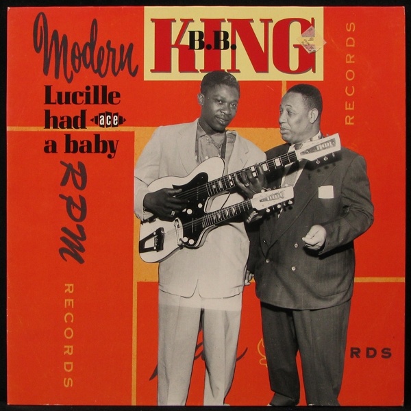 LP B.B. King — Lucille Had A Baby (mono) фото