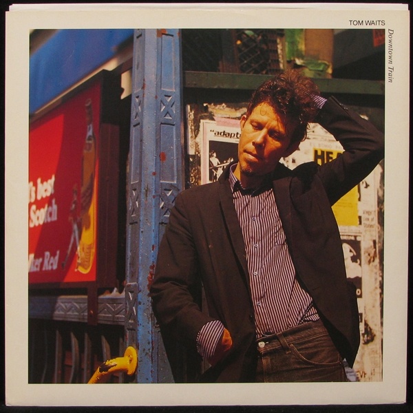 LP Tom Waits — Downtown Train (maxi) фото