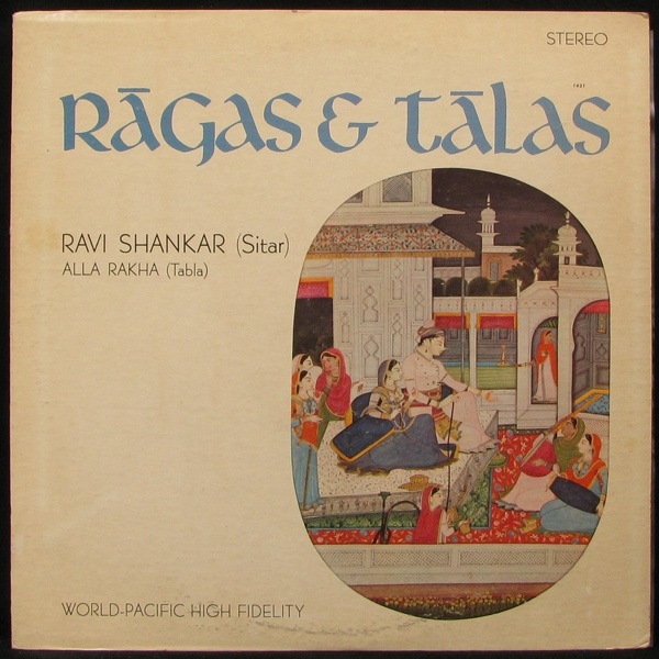 LP Ravi Shankar — Ragas & Talas фото