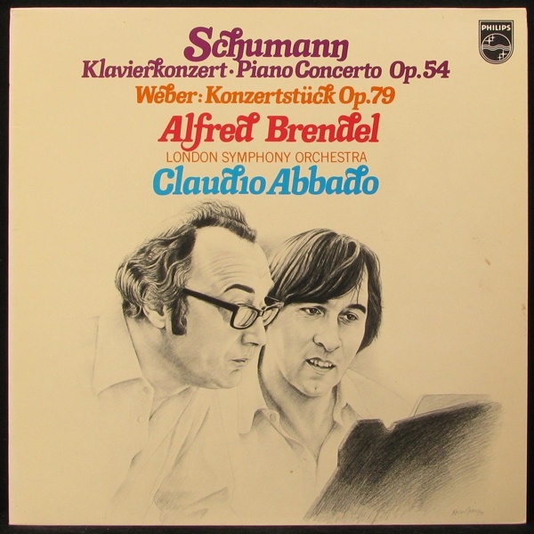 LP Alfred Brendel / Claudio Abbado — Schumann / Weber: Klavierkonzert Op.54 / Konzertstuck Op. 79 фото