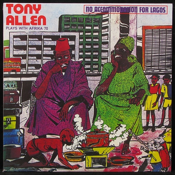 LP Tony Allen — No Accommodation For Lagos фото