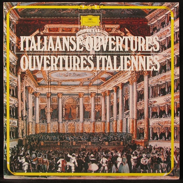 LP Louis Fremaux — Ouvertures Italiennes: Verdi, Rossini, Bellini фото