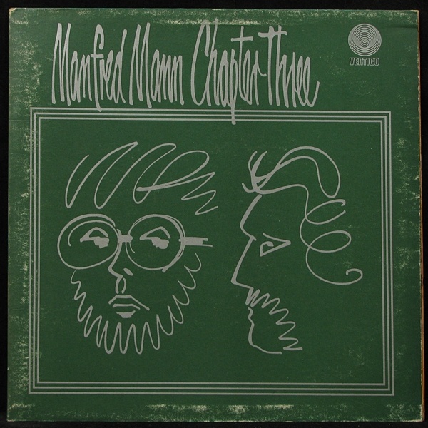 LP Manfred Mann Chapter Three — Manfred Mann Chapter Three фото