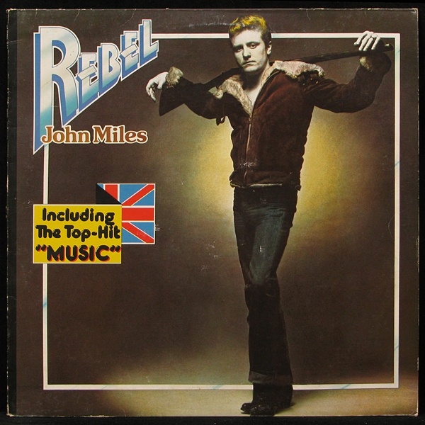 LP John Miles — Rebel фото