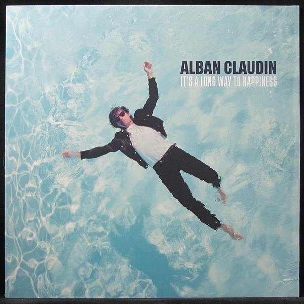 LP Alban Claudin — It's A Long Way To Happiness фото