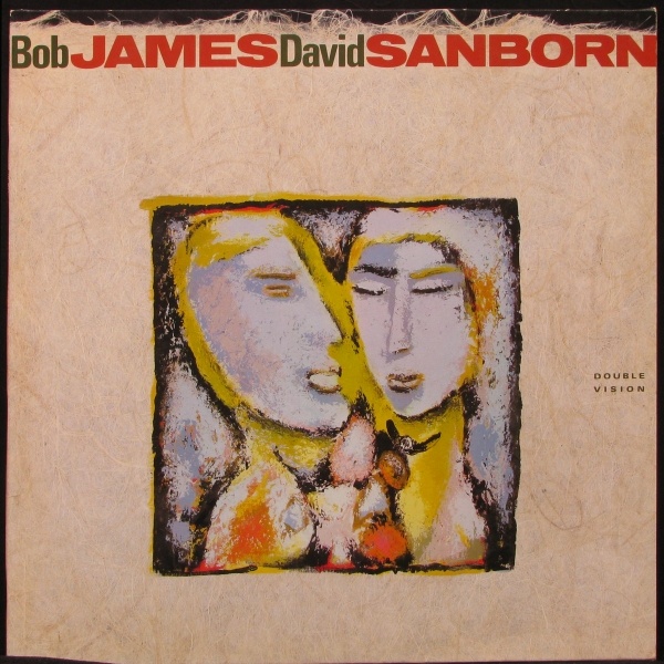 LP Bob James / David Sanborn — Double Vision фото