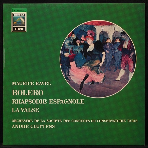 LP Andre Cluytens — Ravel: Bolero / Rapsodie Espagnole / La Valse фото