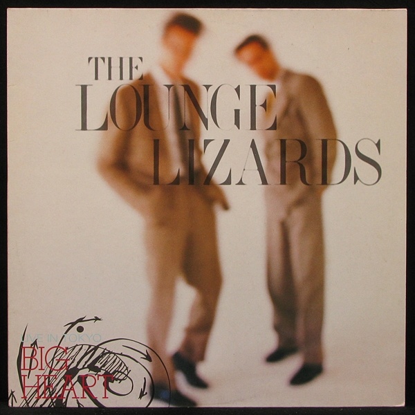 LP Lounge Lizards — Big Heart фото