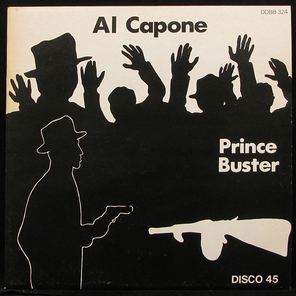 LP Prince Buster — Al Capone / One Step Beyond (maxi) фото