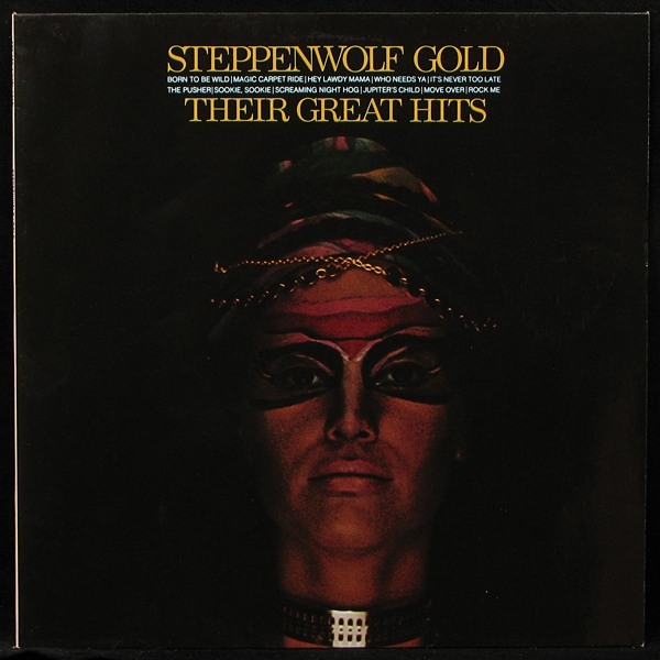 LP Steppenwolf — Gold (Their Great Hits) фото