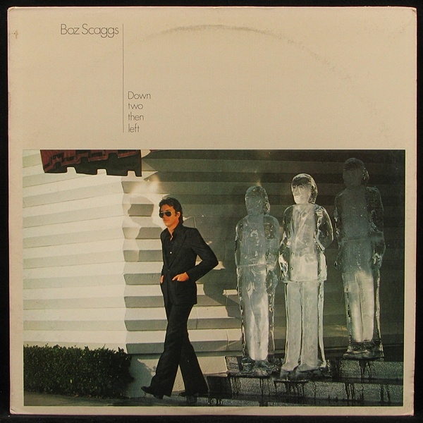 LP Boz Scaggs — Down Two Then Left фото