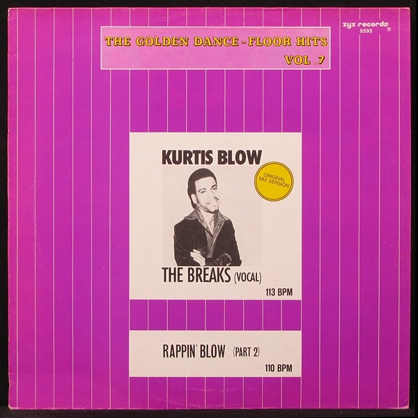 LP Kurtis Blow — Breaks (Original Mix Version) (Vocal) / Rappin' Blow (Part 2) фото