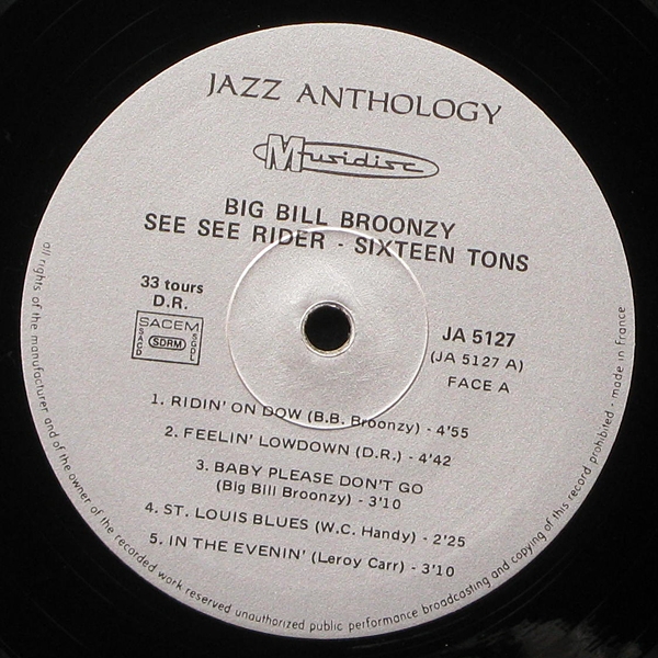 LP Big Bill Broonzy — See See Rider - Sixteen Tons фото 2