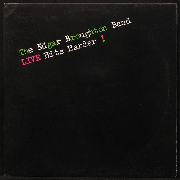 LP Edgar Broughton Band — Live Hits Harder! фото