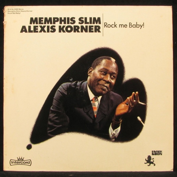 LP Memphis Slim / Alexis Korner — Rock Me Baby! (mono) фото