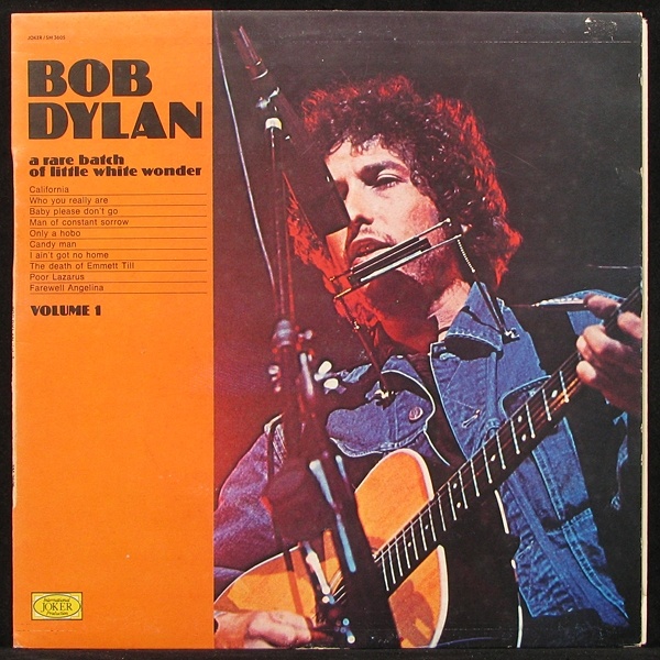 LP Bob Dylan — A Rare Batch Of Little White Wonder Vol. 1 фото