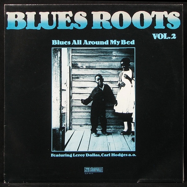 LP V/A — Blues All Around My Bed фото