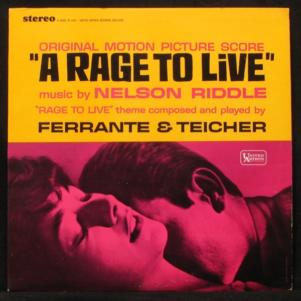 LP Nelson Riddle / Ferrante&Teicher — A Rage To Live фото