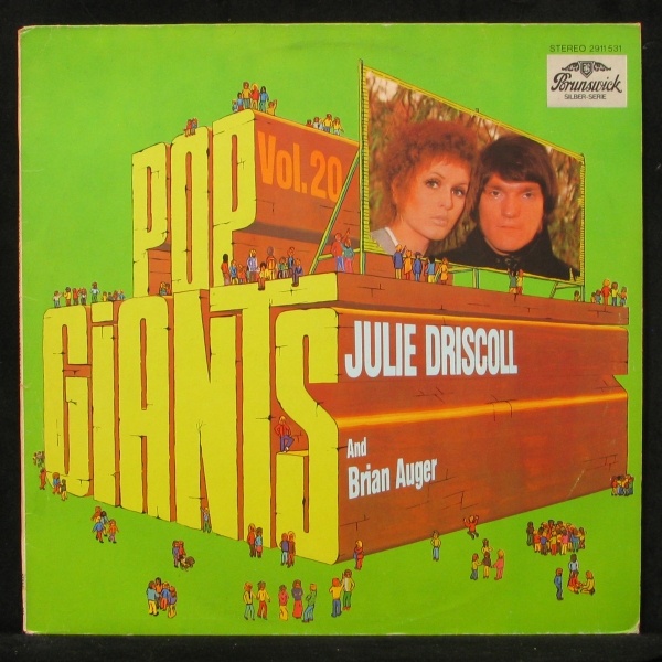 LP Julie Driscoll & Brian Auger — Pop Giants, Vol. 20 фото