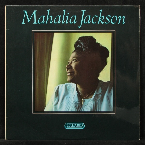 LP Mahalia Jackson — Mahalia Jackson (1971) фото