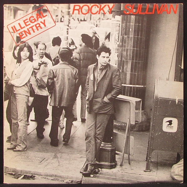 LP Rocky Sullivan — Illegal Entry фото