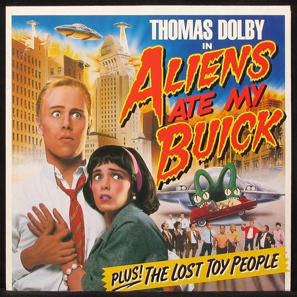 LP Thomas Dolby — Aliens Ate My Buck фото