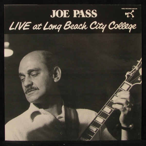 LP Joe Pass — Live At Long Beach City College фото