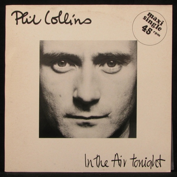 LP Phil Collins — In The Air Tonight (maxi) фото