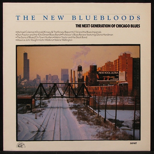 LP V/A — New Bluebloods (The Next Generation Of Chicago Blues) фото