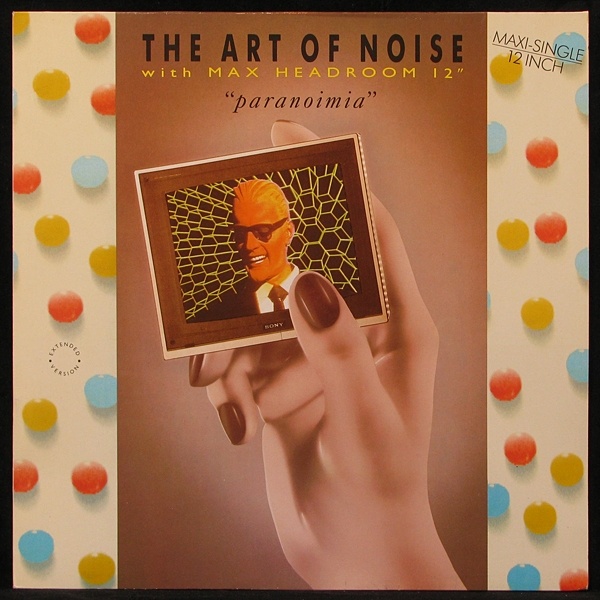 LP Art Of Noise — Paranoimia (Extended Version) (maxi) фото