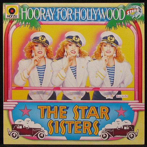 LP Star Sisters — Hooray For Hollywood фото