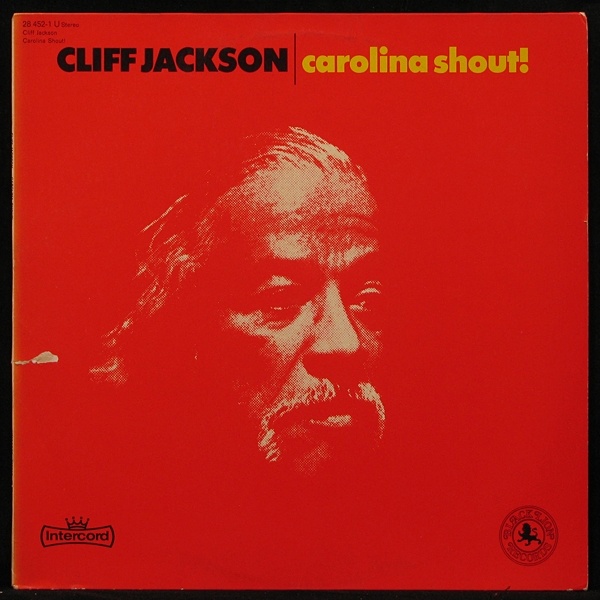 LP Cliff Jackson — Carolina Shout! фото