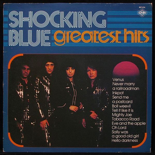 Пластинка Shocking Blue - Greatest Hits, 1980, EX+/EX+, арт. 272186