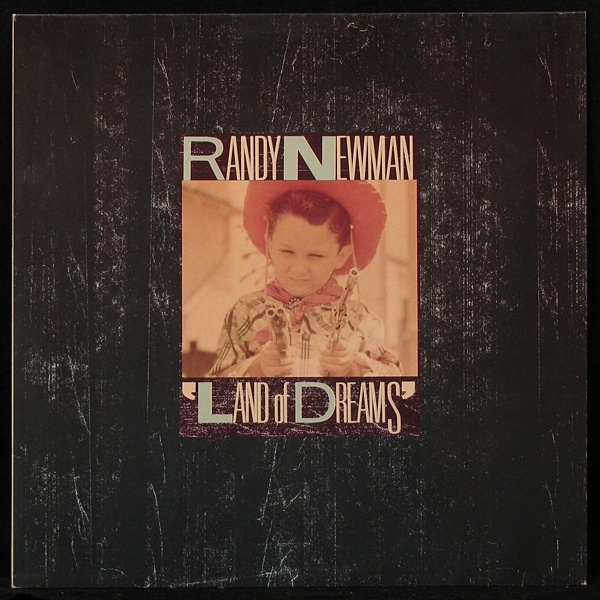 LP Randy Newman — Land Of Dreams фото