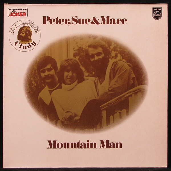 LP Peter, Sue & Marc — Mountain Man фото