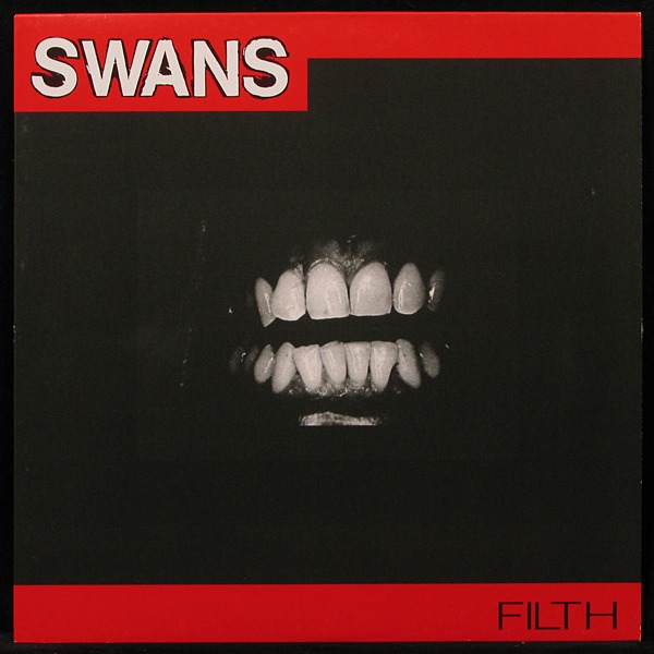 LP Swans — Filth фото